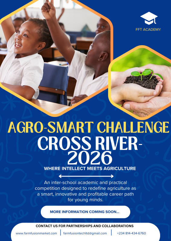 Agro-Smart Challenge Cross River 2026: Raising the Next Generation of Smart Agric Innovators